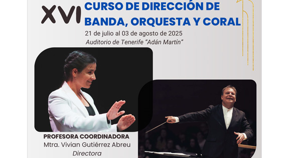 XVI Curso de Dirección de Banda, Orquesta y Coral de la Federación Tinerfeña de Bandas de Música.